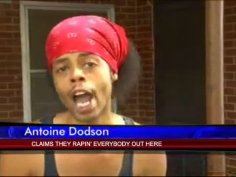 Antoine Dodson Antoine Dodson
