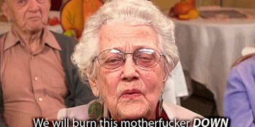 Burn This Mofo Down gif