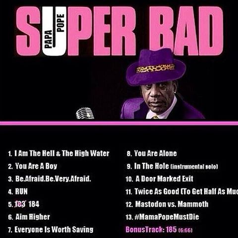 Super Bad Daddy Pope