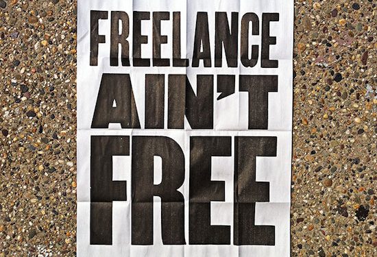 freelance aint free