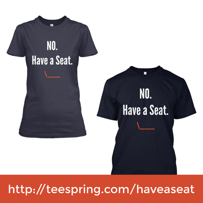 have-a-seat-tshirt