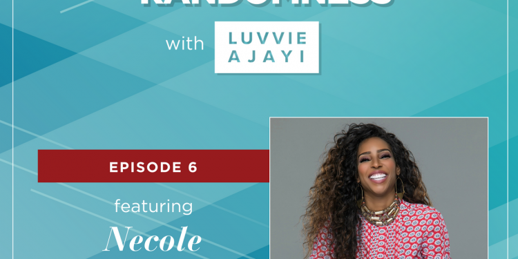 Necole Kane on Rants and Randomness